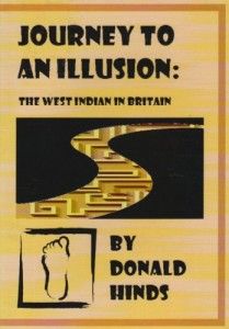 The best books on Jamaica - Journey to an Illusion by Donald Hinds