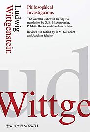 Key Philosophical Texts in the Western Canon - Philosophical Investigations by Ludwig Wittgenstein