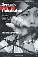 Books on the Refugee Experience - Servants of Globalization by Rhacel Salazar Parreñas Books on the Refugee Experience - Servants of Globalization by Rhacel Salazar Parreñas