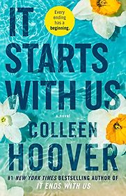 It Starts With Us by Colleen Hoover It Starts With Us by Colleen Hoover