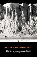 The best books on The Polar Regions - The Worst Journey in the World by Apsley Cherry-Garrard The best books on The Polar Regions - The Worst Journey in the World by Apsley Cherry-Garrard