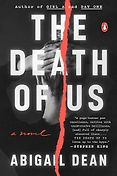 The Best Crime Fiction: The 2026 Gold Dagger Shortlist - The Death of Us by Abigail Dean The Best Crime Fiction: The 2026 Gold Dagger Shortlist - The Death of Us by Abigail Dean