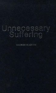The best books on Power and Ideas - Unnecessary Suffering by Maurice Glasman The best books on Power and Ideas - Unnecessary Suffering by Maurice Glasman