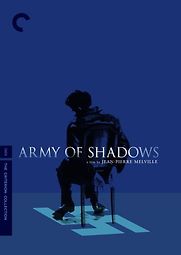 L’Armée des Ombres (Army of Shadows) by Jean-Pierre Melville L’Armée des Ombres (Army of Shadows) by Jean-Pierre Melville