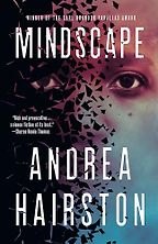 The Best Alien Invasion Books - Mindscape by Andrea Hairston