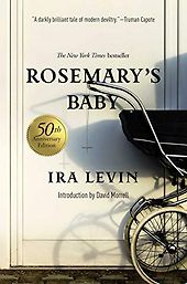The Best Body Horror Books - Rosemary's Baby by Ira Levin The Best Body Horror Books - Rosemary's Baby by Ira Levin