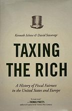 The Best Books on Taxes and Taxation - Taxing the Rich: A History of Fiscal Fairness in the United States and Europe by David Stasavage & Kenneth Scheve