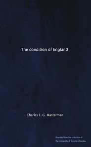 The best books on London Olympic History - The Condition of England by Charles FG Masterman