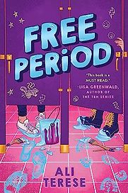 Free Period by Ali Terese Free Period by Ali Terese