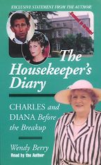 The best books on Modern Day British Royals - The Housekeeper's Diary by Wendy Berry The best books on Modern Day British Royals - The Housekeeper's Diary by Wendy Berry