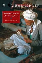 The best books on Yemen - A Tribal Order by Shelagh Weir