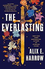 The Best Sci-Fi & Fantasy Novels - The Everlasting by Alix E. Harrow The Best Sci-Fi & Fantasy Novels - The Everlasting by Alix E. Harrow