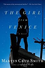 The best books on Venice - The Girl from Venice by Martin Cruz Smith The best books on Venice - The Girl from Venice by Martin Cruz Smith