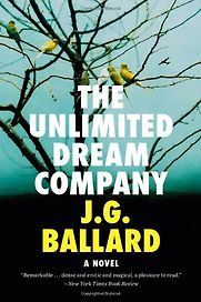 The Unlimited Dream Company by J. G. Ballard The Unlimited Dream Company by J. G. Ballard