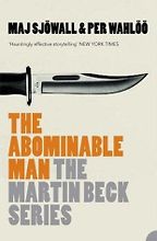 The best books on Swedish Crime Writing - The Abominable Man by Maj Sjöwall and Per Wahlöö The best books on Swedish Crime Writing - The Abominable Man by Maj Sjöwall and Per Wahlöö