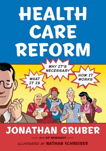 Health Care Reform by Jonathan Gruber