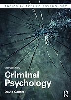Criminal Psychology by David Canter Criminal Psychology by David Canter