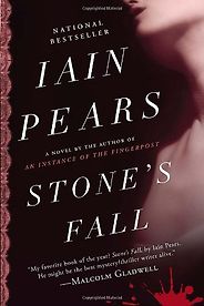 The best books on The Dreyfus Affair and the Belle Epoque - Stone’s Fall by Iain Pears The best books on The Dreyfus Affair and the Belle Epoque - Stone’s Fall by Iain Pears