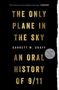 The 2020 Audie Awards: Audiobook of the Year - The Only Plane in the Sky: An Oral History of September 11, 2001 by Garrett Graff