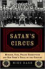 Satan’s Circus by Mike Dash Satan’s Circus by Mike Dash