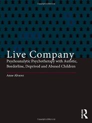 The best books on Child Psychotherapy - Live Company by Anne Alvarez The best books on Child Psychotherapy - Live Company by Anne Alvarez