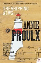The best books on Human Dramas - The Shipping News by Annie Proulx The best books on Human Dramas - The Shipping News by Annie Proulx