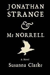 The Best Fairy Books for Adults - Jonathan Strange & Mr Norrell by Susanna Clarke The Best Fairy Books for Adults - Jonathan Strange & Mr Norrell by Susanna Clarke