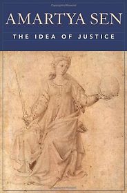 The best books on Children and the Millennium Development Goals - The Idea of Justice by Amartya Sen The best books on Children and the Millennium Development Goals - The Idea of Justice by Amartya Sen