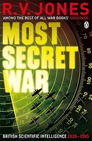 Most Secret War by R V Jones Most Secret War by R V Jones
