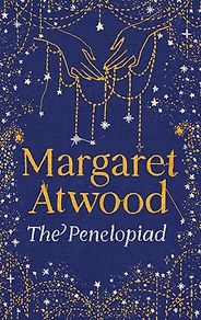 The best books on The Odyssey - The Penelopiad by Margaret Atwood The best books on The Odyssey - The Penelopiad by Margaret Atwood