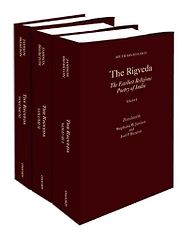 The Rigveda by Anonymous & translated by Stephanie Jamison and Joel Brereton The Rigveda by Anonymous & translated by Stephanie Jamison and Joel Brereton