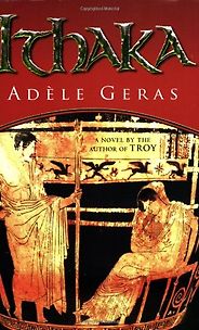 The best books on Greek Myths and Mythology - Ithaka by Adele Geras The best books on Greek Myths and Mythology - Ithaka by Adele Geras