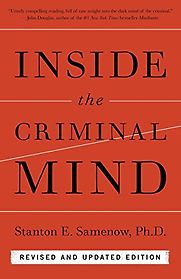 Inside the Criminal Mind by Stanton Samenow Inside the Criminal Mind by Stanton Samenow