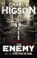 The Enemy by Charlie Higson The Enemy by Charlie Higson
