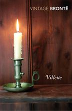Villette by Charlotte Brontë Villette by Charlotte Brontë