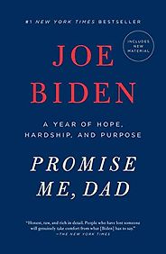 The best books on Joe Biden - Promise Me, Dad by Joe Biden