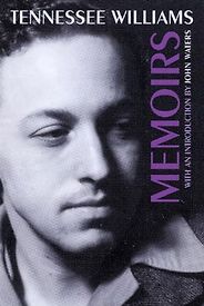 The Best Tennessee Williams Books - Memoirs by Tennessee Williams The Best Tennessee Williams Books - Memoirs by Tennessee Williams