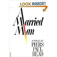 The Best Legal Novels - A Married Man by Piers Paul Read The Best Legal Novels - A Married Man by Piers Paul Read