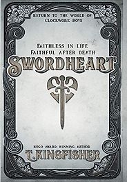 Humorous Fantasy Novels - Swordheart by T. Kingfisher Humorous Fantasy Novels - Swordheart by T. Kingfisher