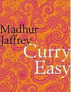 Curry Easy by Madhur Jaffrey Curry Easy by Madhur Jaffrey