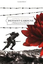 The best books on Guerrilla Gardening - Defiant Gardens by Kenneth I Helphand