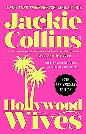The Best Bonkbuster Novels - Hollywood Wives by Jackie Collins The Best Bonkbuster Novels - Hollywood Wives by Jackie Collins