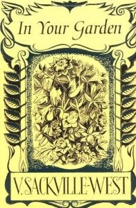 The best books on Garden Design - In Your Garden by Vita Sackville-West