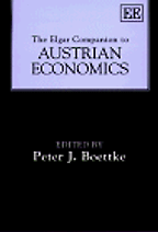 The Elgar Companion to Austrian Economics by Peter Boettke & Peter Boettke (editor) The Elgar Companion to Austrian Economics by Peter Boettke & Peter Boettke (editor)