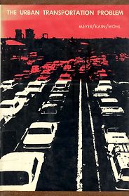 The best books on Urban Economics - The Urban Transportation Problem by John Kain and Martin Wohl & John Robert Meyer The best books on Urban Economics - The Urban Transportation Problem by John Kain and Martin Wohl & John Robert Meyer