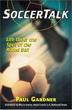 The best books on Football - Soccer Talk by Paul Gardner The best books on Football - Soccer Talk by Paul Gardner