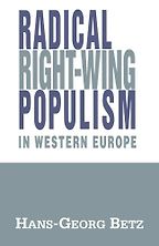 The best books on The Far Right - Radical Right-Wing Populism in Western Europe by Hans-Georg Betz The best books on The Far Right - Radical Right-Wing Populism in Western Europe by Hans-Georg Betz