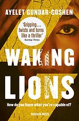 The Best Contemporary Israeli Fiction - Waking Lions by Ayelet Gundar-Goshen