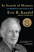 The best books on Clinical Neuroscience - In Search of Memory by Eric Kandel The best books on Clinical Neuroscience - In Search of Memory by Eric Kandel