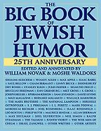 The best books on Jewish Humour - The Big Book of Jewish Humour by William Novak and Moshe Waldoks